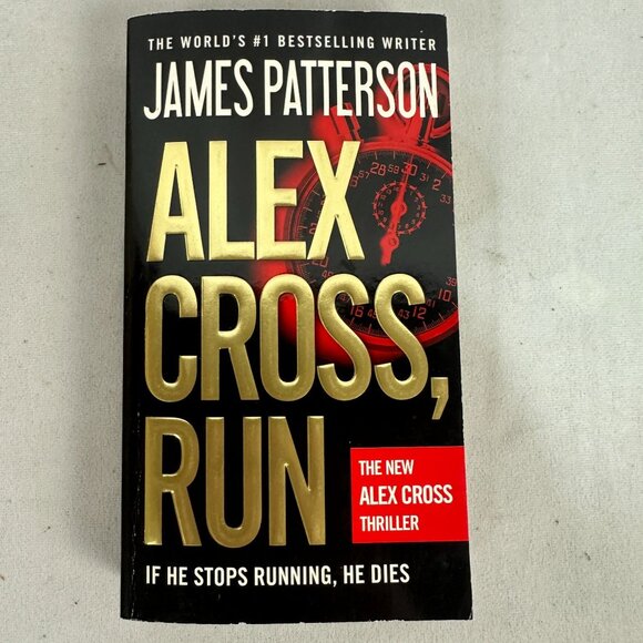 James Patterson Alex Cross Run Paperback Thriller 2014 ISBN 9780446571845 - Picture 1 of 3